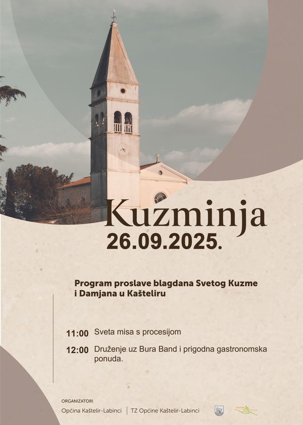 KUZMINJA 2025.  Proslava blagdana Sv.Kuzme i Damjana, zaštitnika mjesta Kaštelir